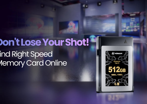 Don't Lose Your Shot! Find the Right Speed Memory Card Online